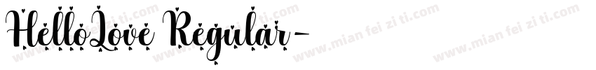 HelloLove Regular字体转换